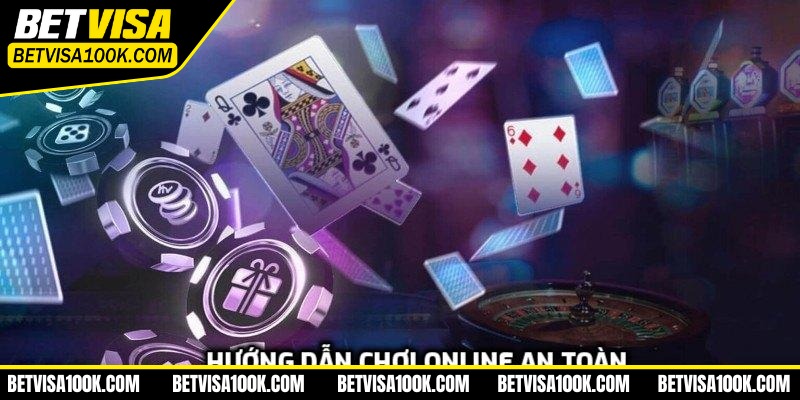 Hướng dẫn chơi online an toàn