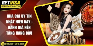 Nhà cái uy tín nhất hiện nay - Đánh giá nền tảng hàng đầu
